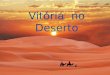 Vitoria no deserto - Aline Barros