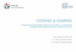 Coding & Gaming
