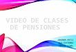 12. video de clases de pensiones