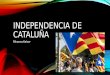 Independencia de cataluña