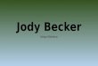 Jody Becker