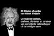 63 Citaten van of quotes van Albert Einstein. Gevleugelde woorden, oneliners, aforismen en spreuken vna een briljante wetenschapper