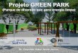 Projeto Green Park