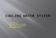 Cooling water (CW) system