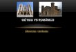 Gótico vs románico
