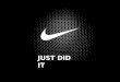 Nike "Just did it" project