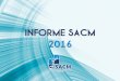Informe SACM 2016