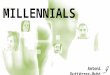 Sobre el estudio Millennials