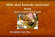 Méh akut kontakt toxicitási teszt