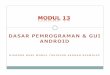 T Modul 13 Android GUI.pdf