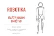 Robotika – izazov novom društvu