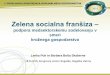 Zelena socialna franšiza – podpora medsektorskemu sodelovanju v 