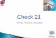 Check 21- Normas, Procesos y Resultad