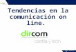Tendencias en Comunicación online para DirCom