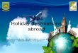 Holiday destinations abroad