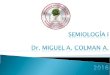 4ta clase semiología 2016 dolor  y edema