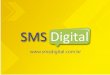 Apresentação SMS Digital Franchising