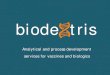 Biodextris Presentation - New client presentation