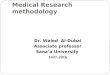 Medical research methodology