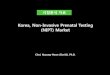 Korea, non invasive prenatal testing (nipt) market 최경환