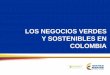 Negocios verdes en colombia 2015