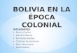 grupo 2 - Bolivia en la epoca colonial