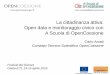 La cittadinanza attiva: Open data e monitoraggio civico con  A Scuola di OpenCoesione
