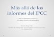Más allá de los informes del IPCC (4). Ferran Puig Vilar