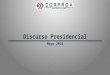 Completo análisis del Departamento  de Estudios de Corproa al discurso presidencial