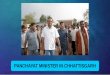 Panchayat minister in  chhattisgarh