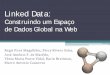 Linked Data - Minicurso - SBBD 2011