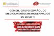 grupo español de medicamentos hemoderivados de la sefh: gemeh