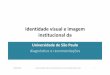 Identidade Visual e imagem institucional da Universidade de São 