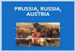 Prussia, Russia e Austria tra Seicento e Settecento