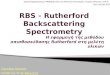 Rbs – rutherford backscattering spectrometry