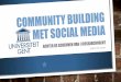 Community building met social media: achter de schermen bij @ResearchUGent