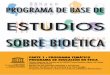 Programa de base de estudios sobre bioética, parte 1: Programa 