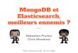 MongoDB et Elasticsearch, meilleurs ennemis ?