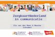 Zorgkaart Nederland tijdens de communicatiekring van In voor zorg!