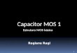 Capacitor MOS 1 - Estrutura MOS básica
