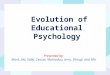 Evolution of Educational Psychology
