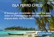 Isla Perro Chico, Noriega Bryan