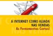 Palestra: A Internet como aliada nas vendas