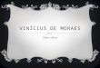 Vinicius de Moraes - Vida e Obra