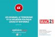 Mag2Lyon - Les Lyonnais, le terrorisme et la situation politique locale et nationale - par OpinionWay - 9 Septembre 2016