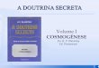 A Doutrina Secreta  Vol 1 - Cosmogenese - Estância III