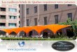 Les meilleurs hôtels de québec requièrent votre présence