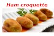 Ana 6ºB: Ham croquette