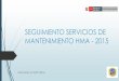 Seguimiento servicios de mantenimiento hma   2015
