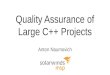 Quality assurance of large c++ projects
